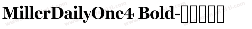 MillerDailyOne4 Bold字体转换